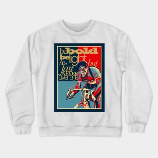 Retro Cycling Print Poster Hard as Nails Crewneck Sweatshirt